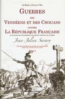 Guerres des Vendéens et des Chouans, par Savary