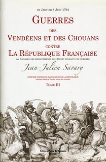 Guerres des Vendéens et des Chouans, par Savary