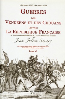 Guerres des Vendéens et des Chouans, par Savary